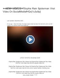 NEW+VIDEOS+!!Sophie Rain Spiderman Viral Video On SocialMedia!HQx1u3u9p