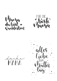 Er hat damit eine besondere bedeutung für eine person und dies wird mit dem wort. Kostenlose Printables Fur Den Muttertag Schrift Karten Lettering Muttertag