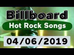 Billboard Top 50 Hot Rock Songs April 6 2019