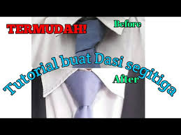 Namun cara dasi segitiga atau biasa disebut dasi panjang yang paling mudah, bisa didapat dengan satu cara yakni dengan simpul oriental. Cara Memakai Dasi Pasang Dasi Paling Rapi Litetube