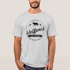 Reckless Wolfpack Bachelor Party Groomsmen Names T Shirt Zazzle Com Bachelor Party Shirts Bachelor Party Bachelor Shirt