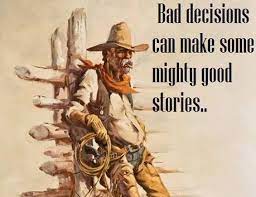 Bad Decisions Reiten Ranger Lesen