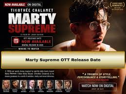 Marty Supreme OTT Release Date: Check When Timothée Chalamet’s Oscar-Nominated Sports Drama Will Stream & Where to Watch It Online – Here’s Everything You Need to Know