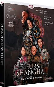 1990s (1), taiwan (1), east asia (1), (1). Les Fleurs De Shanghai Blu Ray Fr Import Amazon De Leung Tony Lau Carina Kao Jack Hou Hsiao Hsien Leung Tony Lau Carina Dvd Blu Ray