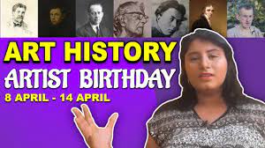 Art History Artists Born Between 8 April 14 April Abs 5 Youtube
