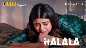 Halala S01E04 2021 Hindi Hot Web Series – Ullu