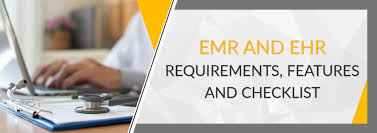 Ehr Emr Requirements Features Checklist