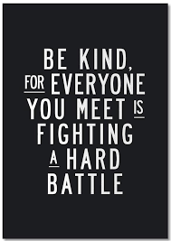 Be Kind For Everyone You Meet Is Fighting A Hard Battle Notebook Juniqe
