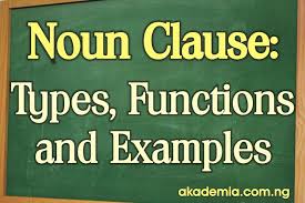 If you are uncertain whether a part of a sentence is functioning as a noun clause, try replacing it with a pronoun; What Is A Noun Clause Types Functions And Examples Akademia