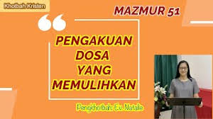 5 kata kata sedih buat orang tua. Mazmur 51 Adalah Gambar Pertobatan 2021