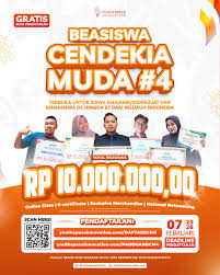 🎓 📢 BEASISWA CENDEKIA MUDA #4 RESMI DIBUKA! TOTAL DANA PENDIDIKAN Rp  10.000.000,00 🎓 📢 [PENDAFTARAN GRATIS] Program ini dirancang bagi  generasi muda yang ingin mengasah potensi, memperluas jaringan nasional,  serta menyiapkan