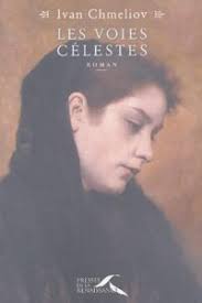 Les Voies Celestes, Ivan Chmeliov