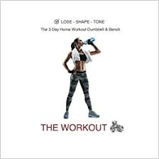 Push exercises, pull exercises and then a full body day, with variations on maybe day one is more moderate in volume and sets a baseline for the week and you build it up, until day three is your highest volume workout. Lose Shape Tone The 3 Day Home Workout Dumbbell Bench The Workout Full Body 12 Week Workout Free Weights Equipment Easy To Follow Includes Weight Tracker