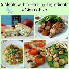 Here are some ideas for serving a quick and nutritious family meal. 5 Healthy Meals With 5 Ingredients Gimmefive Pb P Design