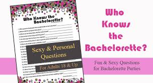 The fiancé quiz i've done a lot of searching for bachelorette party games, and, to be honest, most seem pretty cheesy and i can't imagine a group of grown women playing them. Who Knows The Bachelorette Printable Game