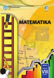 A short summary of this paper. Matematika Smp Mts Kelas Viii Semester 1 Kurikulum 2013 Edisi Revisi 2017 Buku Sekolah Elektronik Bse