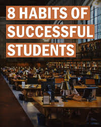 8 Habits Of Highly Successful Students School Goals Student Student Success