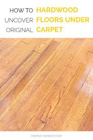 Mid Century Hardwood Floors May Be Hiding Under Your Carpet Flooring Hardwood Floors Hardwood