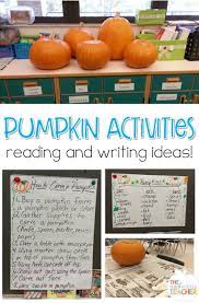 Pumpkin Activities For Reading Writing Math And Science Pumpkin Activities Pumpkin Reading Activities Pumpkin Lessons