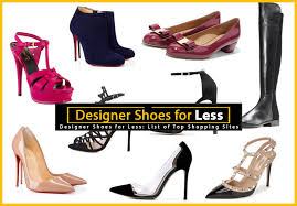 Warm and inviting, casual living or premium items. Designer Shoes For Less List Of Top Shopping Sites
