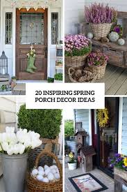 Inspiring Spring Porch Decor Ideas Cover Spring Porch Decor Summer Porch Decor Front Porch Decorating