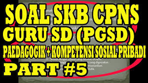 Latihan soal skb pgsd cpns 2020 paket 2 part 4 divideo ini kami akan kembali membagikan lanjutan materi pembahasan soal paket latihan skb. Soal Skb Cpns Guru Sd Pgsd Paedagogik Kompetensi Sosial Pribadi Part 5 Youtube