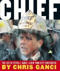 Chief:: The Life Of Peter J. Ganci,A New... book by Chris Ganci