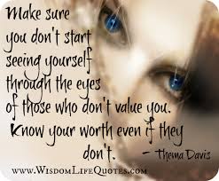 Don't let anyone control your life and take away those things. ― sonya parker. Know Your Worth Wisdom Life Quotes