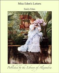 Miss Eden”s Letters eBook : Eden, Emily ...
