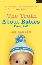 The Truth About Babies From A Z By Ian Sansom Granta Uk Truth Books Bestselling Books