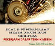 Check spelling or type a new query. 35 Soal Dan Pembahasan Pdtm Mesin Umum Dan Gerinda