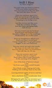 Here you will find african american poets such as rita dove, imamu amiri baraka, maya angelou, nikki giovanni, langston hughes and other famous and contemporary black poets. Poem Still I Rise Maya Angelou Quotes Poetry Quotes Still I Rise
