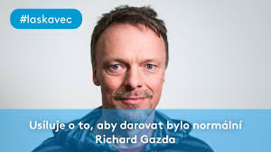 Usiluje o to, aby darovat bylo normální 💙 Richard Gazda #laskavec 2023