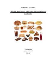 Check spelling or type a new query. Karya Ilmiah Fixed Karya Tulis Ilmiah Pengaruh Makanan Instan Terhadap Pola Makan Dan Kesehatan Pada Remaja Disusun Oleh Annisa Setiawati Ix B Kata Course Hero