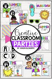 End Of Year Class Party Creative Classroom Classroom Party Station Activities