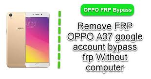 All oppo mobiles reset and unlock methods in hindi, oppo company लगातार. Remove Frp Oppo A37 Google Account Bypass Frp Without Computer