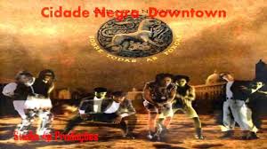 10, falar a verdade, 4:05. Cidade Negra Downtown Youtube