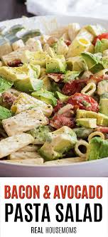 This recipe consists of cooked chicken, crispy bacon, cheese, pasta, and numerous vegetables tossed with a ranch/mayonnaise dressing. Easy Bacon Avocado Pasta Salad Real Housemoms