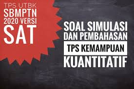 40 Soal Dan Pembahasan Tps Kemampuan Kuantitiatif Utbk Sbmptn 2021 English Version Simulation Defantri Com