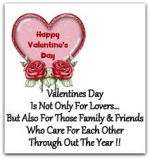 Valentines Day Is Not Only For Lovers Happy Valentines Day Valentines Day Greetings Happy Valentine