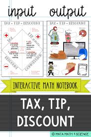 Tax Tip And Discount Interactive Notebook Notes And Practice Page In 2020 Math Interactive Notebook Math Interactive Math Connections