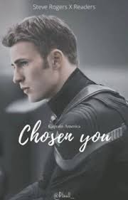 Chosen You [Steve Rogers X Readers]