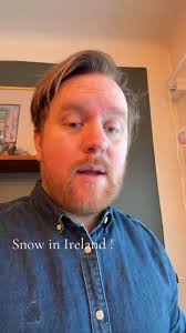Snow in Ireland: Unique Weather Patterns Explained