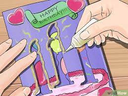 Next, use picsart's quick & easy editing tools to add special elements that reflect your loved one's unique aesthetic. 3 Ways To Make Homemade Birthday Cards Wikihow