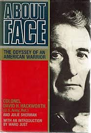 About Face: Odyssey of an American Warrior