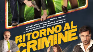 Ebbene, dà li succedono tante cose, senza spoiler, alessandro gassman e marco giallini danno alcune anticipazioni sul film. Ritorno Al Crimine Con Alessandro Gassmann Marco Giallini Edoardo Leo Al Cinema Dal 12 Marzo Romadailynews