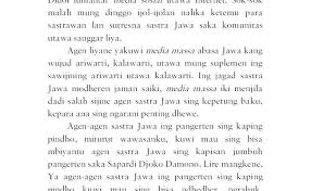Katri mangka sudarsaning jawi, pantes lamun sagung pra prawira, amirita sakadare, ing lalabuhanipun, aja kongsi mbuwang palupi, manawa tibeng nistha, ina esthinipun, sanadyan tekading buta, tan prabeda cerkak bahasa jawa swarga impen. Contoh Cerkak Bahasa Jawa Singkat Tema Sosial