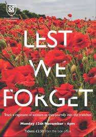 A broken plane a broken dream a broken heart a broken team a silent vow we love you then we love you now. Cam Lest We Forget 1918 2018 At Academy Theatre Event Tickets From Ticketsource