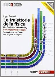 Le Traiettorie Della Fisica Da Galileo A Heisenberg Con Physics Online Con Interactive E Book