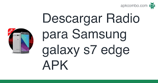 If you are looking for best android antivirus app for galaxy s7 and s7 edge, then this app would be best. Radio Para Samsung Galaxy S7 Edge Apk 1 2 Aplicacion Android Descargar